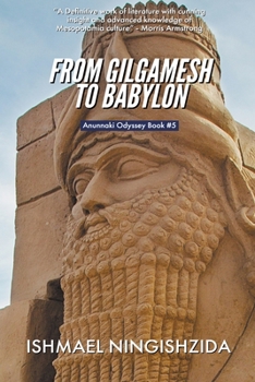 Paperback From Gilgamesh to Babylon Book