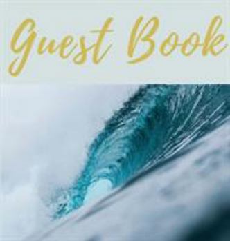 Guest Book: Guest Book, Air BNB Book, Visitors Book, Holiday Home, Comments Book, Holiday Cottage, Rental, Vacation Guest Book