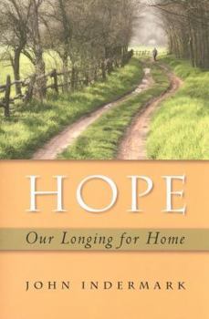 Paperback Hope: Our Longing for Home Book