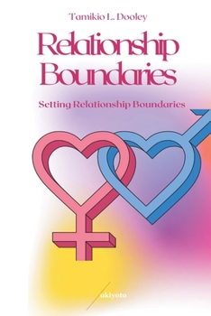 Paperback Relationship Boundaries: Setting Relationship Boundaries Book