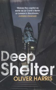 Deep Shelter - Book #2 of the Nick Belsey