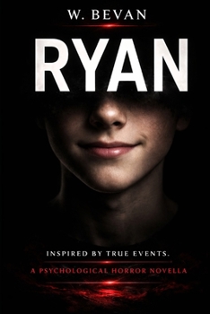 Paperback Ryan: A Psychological Horror Novella Book