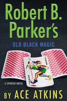 Hardcover Robert B. Parker's Old Black Magic Book