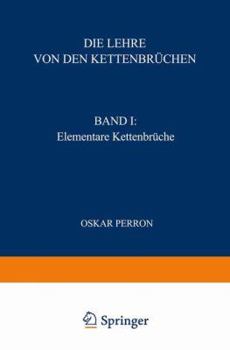 Paperback Die Lehre Von Den Kettenbrüchen: Band I: Elementare Kettenbrüche [German] Book