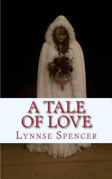 Paperback A Tale of Love Book