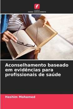 Paperback Aconselhamento baseado em evidências para profissionais de saúde [Portuguese] Book