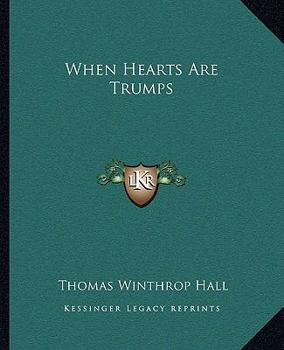 Paperback When Hearts Are Trumps Book