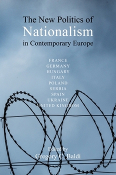 Reasserting Nationalism in Contemporary Europe