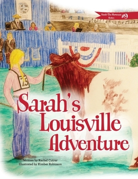 Paperback Sarah's Louisville Adventure Book