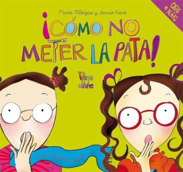 Hardcover Como No Meter La Pata! [Spanish] Book