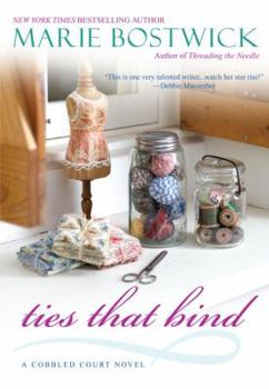 Ties That Bind (Cobbled Court Quilts) - Book #5 of the Cobbled Court Quilts