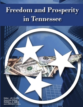 Paperback Freedom and Prosperity in Tennessee Book