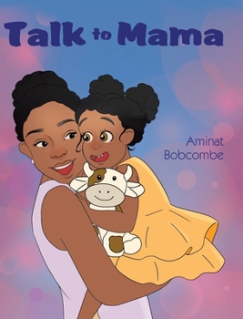 Hardcover Talk to Mama Book