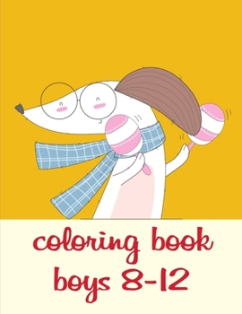 Paperback coloring book boys 8-12: Early Learning for First Preschools and Toddlers from Animals Images Book