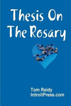 Paperback Thesis on the Rosary Book