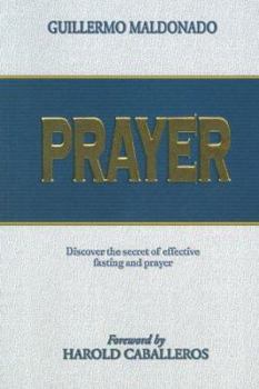 Paperback Prayer: Discover the Secret of Effective Fasting and Prayer Book