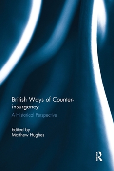 Paperback British Ways of Counter-insurgency: A Historical Perspective Book