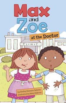 Paperback Max and Zoe at the Doctor Book
