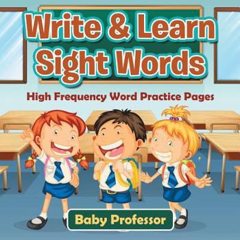 Paperback Write & Learn Sight Words High Frequency Word Practice Pages Book