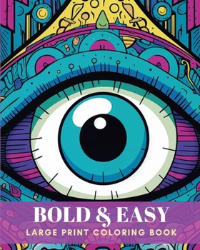 Paperback Bold and easy: Large print coloring book