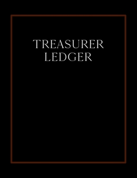 Treasurer Ledger: A simple accounts cash log for bookkeeping: Vol. 3