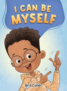 Hardcover I Can Be Myself Book