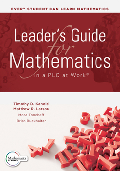 Paperback Leader's Guide for Mathematics in a PLC at Work: (A Collaborative Leadership Guide for Mathematics) Book