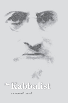 Hardcover The Kabbalist: A Cinematic Novel Book