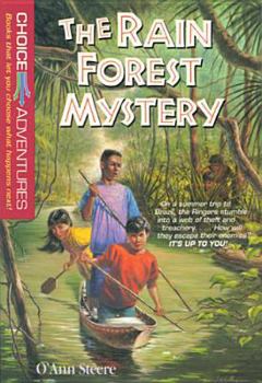 The Rain Forest Mystery (Choice Adventures Series #4) - Book #4 of the Choice Adventures