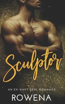 Paperback Sculptor: An Ex-Navy SEAL Romance Book