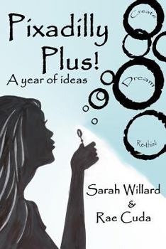 Paperback Pixadilly Plus: A Year of Ideas Book