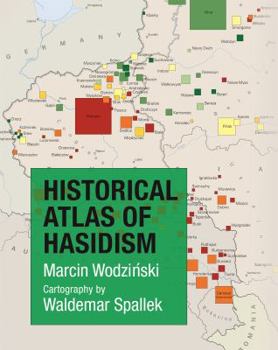 Hardcover Historical Atlas of Hasidism Book