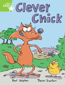 Paperback Rigby Star Guided 1 Green Level: Clever Chick Pupil Book (Single) Book