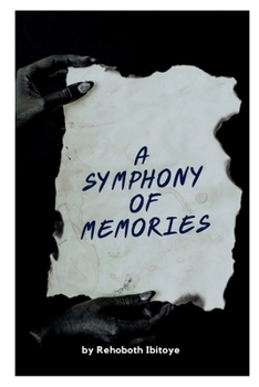 Paperback A Symphony of Memories Book