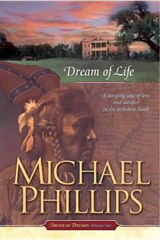Dream of Life - Book #2 of the American Dreams