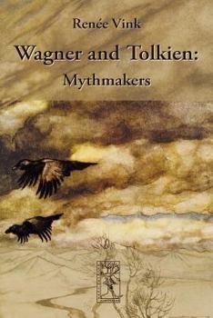 Paperback Wagner and Tolkien: Mythmakers Book