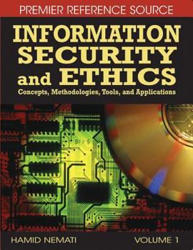 Hardcover Information Security and Ethics Concepts, Methodologies, Tools, and Applications Book