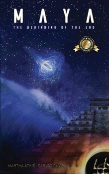 Paperback Maya: The Beginning of the End Book