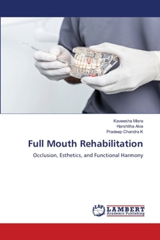 Full Mouth Rehabilitation