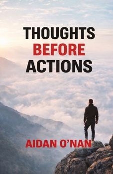 Paperback Thoughts Before Actions Book