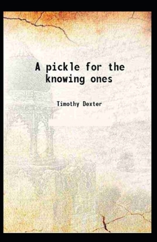 Paperback A Pickle for the Knowing Ones: Annotated Edition Book