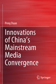 Paperback Innovations of China's Mainstream Media Convergence Book