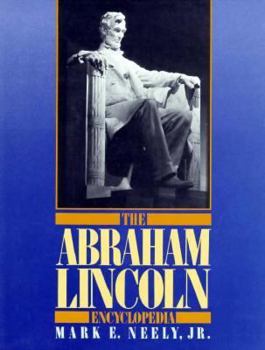 Paperback The Abraham Lincoln Encyclopedia Book