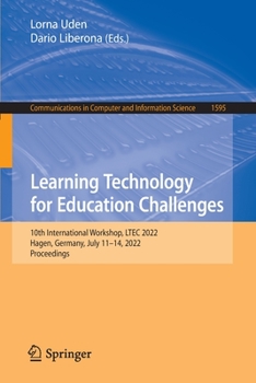 Paperback Learning Technology for Education Challenges: 10th International Workshop, Ltec 2022, Hagen, Germany, July 11-14, 2022, Proceedings Book