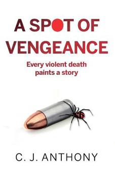 Paperback A Spot of Vengeance Book