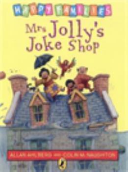 Mrs. Jolly's Joke Shop (Young Puffin Books) - Book  of the Happy Families