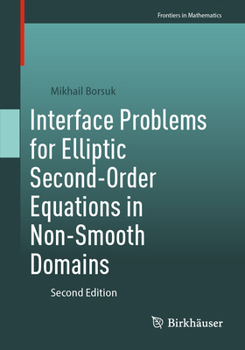 Paperback Interface Problems for Elliptic Second-Order Equations in Non-Smooth Domains Book