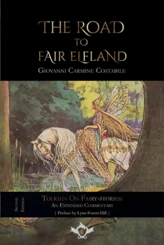Paperback The Road to Fair Elfland (Second Edition) Book