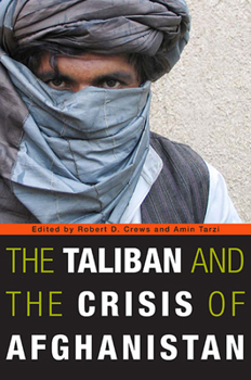 Paperback Taliban and the Crisis of Afghanistan Book