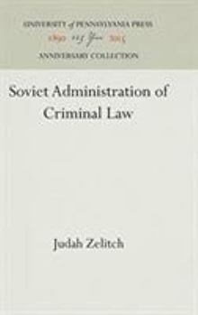 Hardcover Soviet Administration of Criminal Law Book